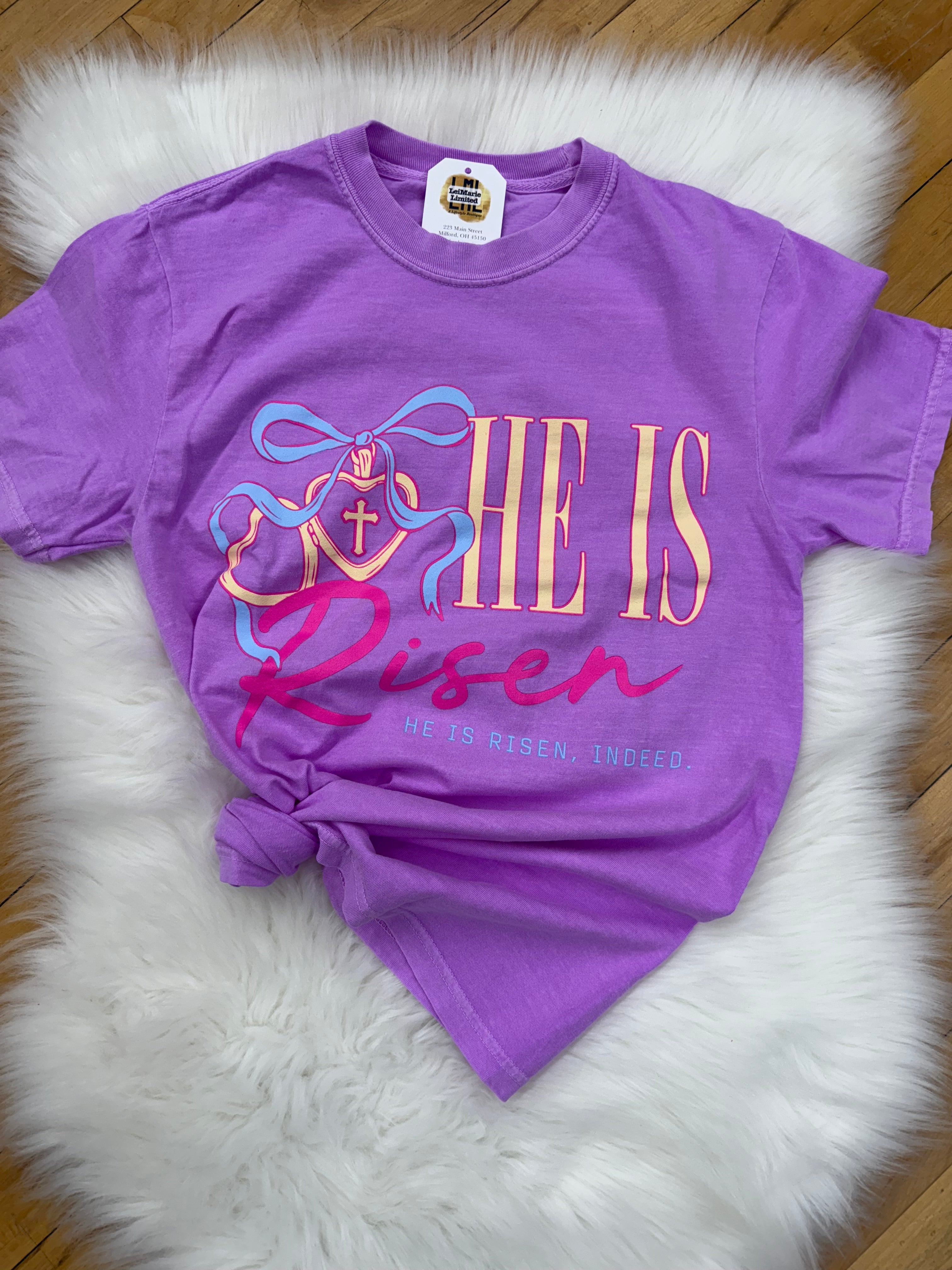 He Is Risen Tee